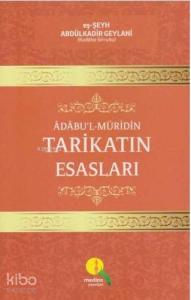Adabu'l- Müridin Tarikatın Esasları