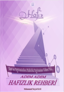 Adım Adım Hafızlık Rehberi Adım Adım Hafızlık Rehberi