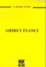 Ahiret İnancı Ahiret İnancı