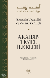 Akaidin Temel İlkeleri Akaidin Temel İlkeleri