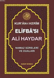 Ali Haydar Kur'an-ı Kerim Elifba'sı; Namaz Sureleri ve Duaları