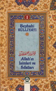 Allah’ın İsimleri ve Sıfatları Allah’ın İsimleri ve Sıfatları