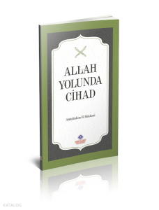 Allah Yolunda Cihad Allah Yolunda Cihad