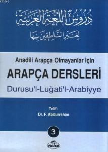 Arapça Dersleri 3; Anadili Arapça Olmayanlar İçin Arapça Dersleri 3; Anadili Arapça Olmayanlar İçin