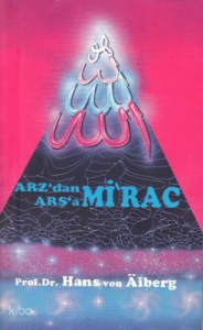 Arz'dan Arşa'a - Mirac 2