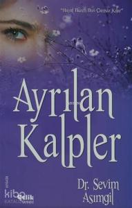 Ayrılan Kalpler Ayrılan Kalpler
