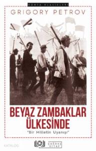 Beyaz Zambaklar Ülkesinde "Bir Milletin Uyanışı"