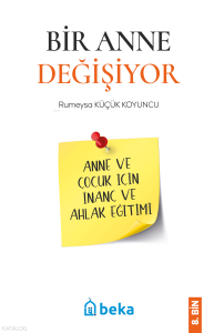 Bir Anne Değişiyor Bir Anne Değişiyor