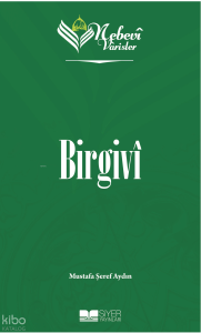 Birgivi;Nebevi Varisler 75