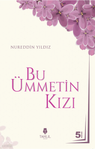 Bu Ümmetin Kızı Bu Ümmetin Kızı