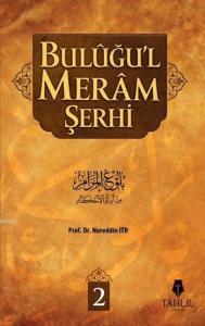Buluğu'l Meram Şerhi 2