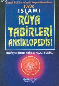 Büyük İslami Rüya Tabirleri Ansiklopedisi (1.hm) Büyük İslami Rüya Tabirleri Ansiklopedisi (1.hm)