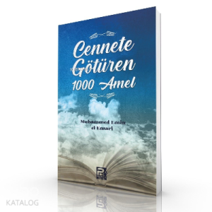 Cennete Götüren 1000 Amel