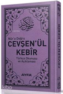 Cevşen'ül Kebir (Ayfa-037, Cep Boy, Türkçeli)
