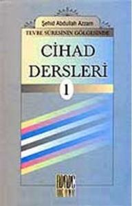 Cihad Dersleri 1 Cihad Dersleri 1