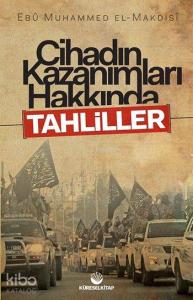 Cihadın Kazanımları Hakkında Tahliller