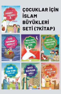 Çocuklar İçin İslam Büyükleri Seti (7 Kitap) Çocuklar İçin İslam Büyükleri Seti (7 Kitap)
