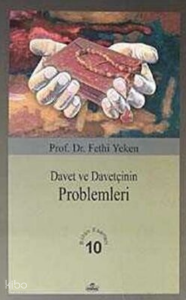 Davet ve Davetçinin Problemleri
