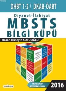 Diyanet - İlahiyat Bilgi Küpü; DHBT 1-2 / MBSTS / DKAB-ÖABT Diyanet - İlahiyat Bilgi Küpü; DHBT 1-2 / MBSTS / DKAB-ÖABT