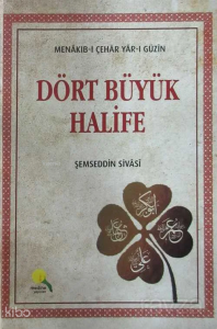 Dört Büyük Halife Dört Büyük Halife