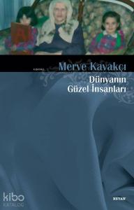 Dünyanın Güzel İnsanları Dünyanın Güzel İnsanları