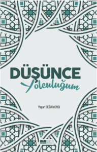 Düşünce Yolculuğum