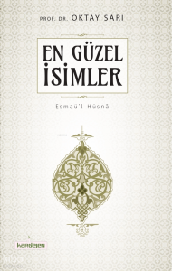 En Güzel İsimler Esmaül Hüsna (Küçük Boy) En Güzel İsimler Esmaül Hüsna (Küçük Boy)