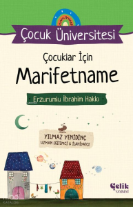Erzurumlu İbrahim Hakkı - Çocuklar İçin Marifetname Erzurumlu İbrahim Hakkı - Çocuklar İçin Marifetname