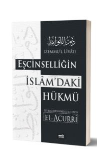 Eşcinselliğin İslam'daki Hükmü Zemmu'l Livat Eşcinselliğin İslam'daki Hükmü Zemmu'l Livat
