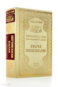 Evliya Menkıbeleri - Nefahat'ül Üns (2.Hamur Kağıt) Evliya Menkıbeleri - Nefahat'ül Üns (2.Hamur Kağıt)