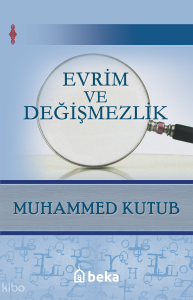 Evrim ve Değişmezlik Evrim ve Değişmezlik