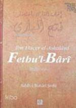 Fethu´l- Bârî 4; Sahih-i Buhari Şerhi