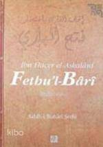 Fethu´l- Bârî 5; Sahih-i Buhari Şerhi