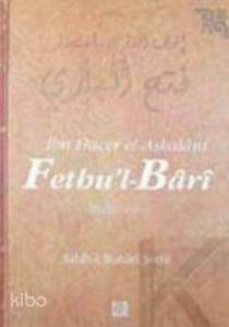 Fethu'l-Bari - Sahih-i Buhari Şerhi (Cilt 15)