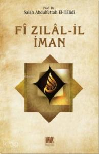 Fî Zılâl-İl İman Fî Zılâl-İl İman