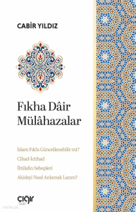 Fıkha Dâir Mülâhazalar Fıkha Dâir Mülâhazalar