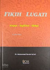 Fıkıh Lugatı ;Arapça - İngilizce - Türkçe