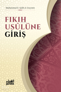 Fıkıh Usulüne Giriş Fıkıh Usulüne Giriş