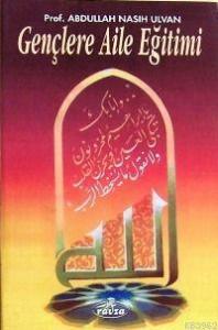 Gençlere Aile Eğitimi