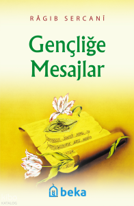Gençliğe Mesajlar (Cep Boy) Gençliğe Mesajlar (Cep Boy)