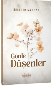 Gönle Düşenler