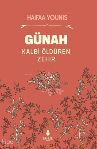 Günah -  Kalbi Öldüren Zehir