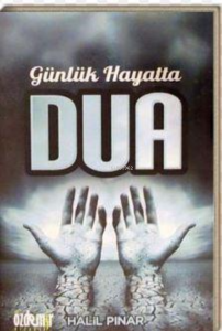 Günlük Hayatta Dua (Cep Boy) Günlük Hayatta Dua (Cep Boy)