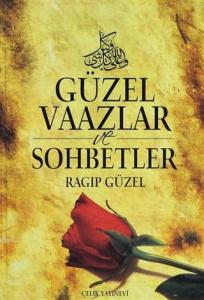 Güzel Vaazlar ve Sohbetler (5 Cilt Takım) (Ciltli) Güzel Vaazlar ve Sohbetler (5 Cilt Takım) (Ciltli)