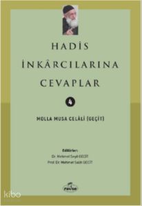 Hadis İnkarcılarına Cevaplar