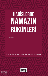 Hadislerde Namazın Rükünleri