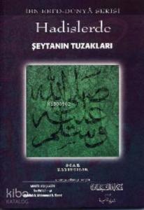 Hadislerde Şeytanın Tuzakları