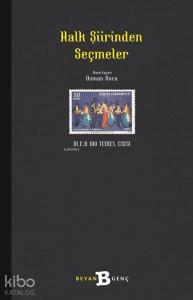 Halk Şiirinden Seçmeler Halk Şiirinden Seçmeler