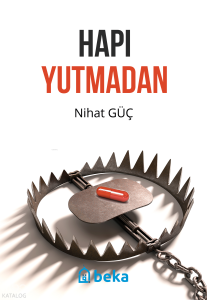 Hapı Yutmadan Hapı Yutmadan