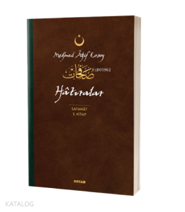 Hatıralar - Safahat 5. Kitap;( Osmanlıca, Latince ve Günümüz Türkçesi ) Hatıralar - Safahat 5. Kitap;( Osmanlıca, Latince ve Günümüz Türkçesi )